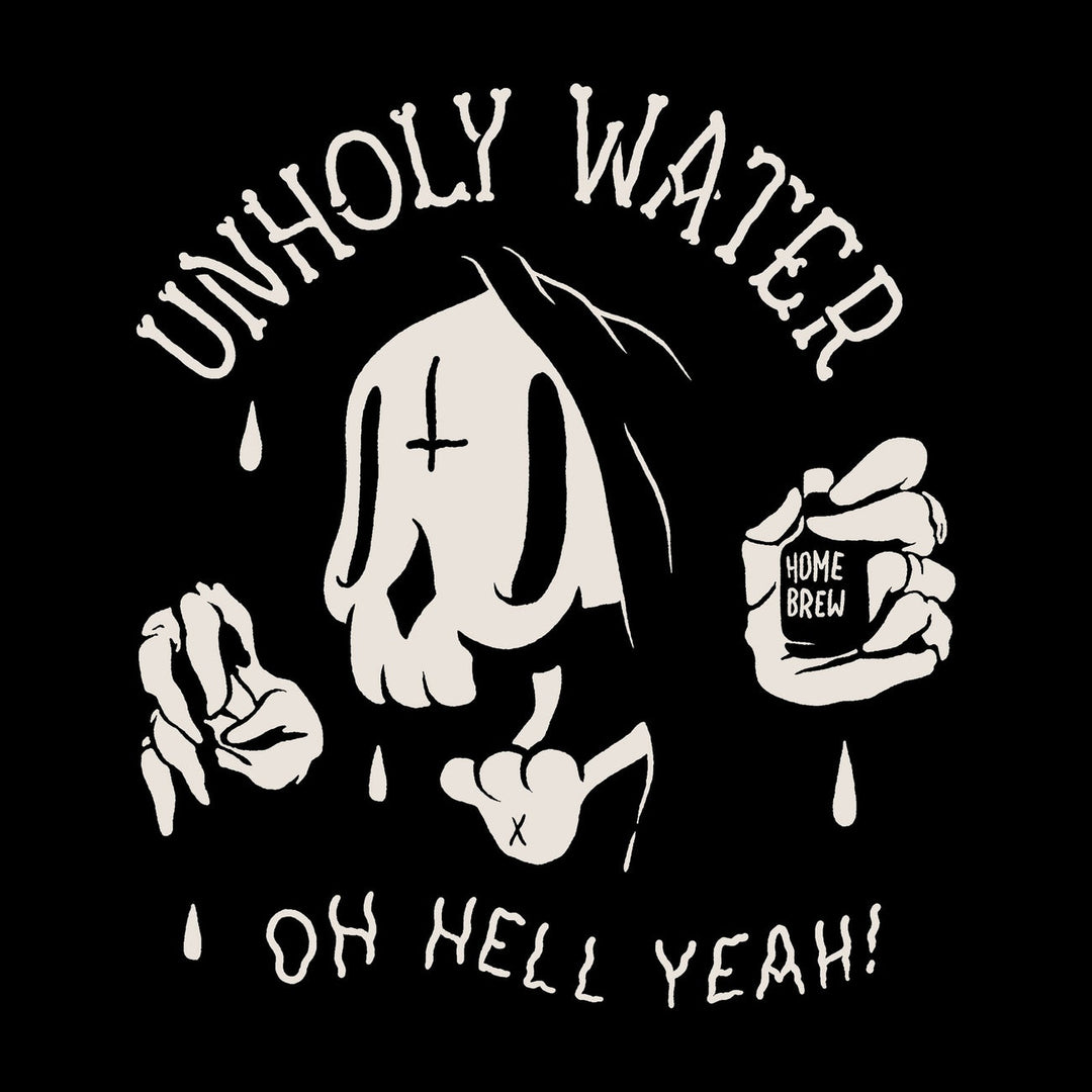 UNHOLY WATER